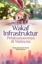 Wakaf Infrastruktur Pelaksanaannya di Malaysia